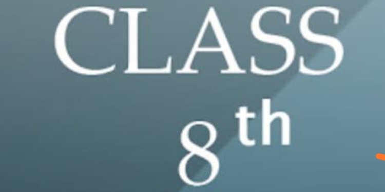 NEWS ABOUT 8TH CLASS