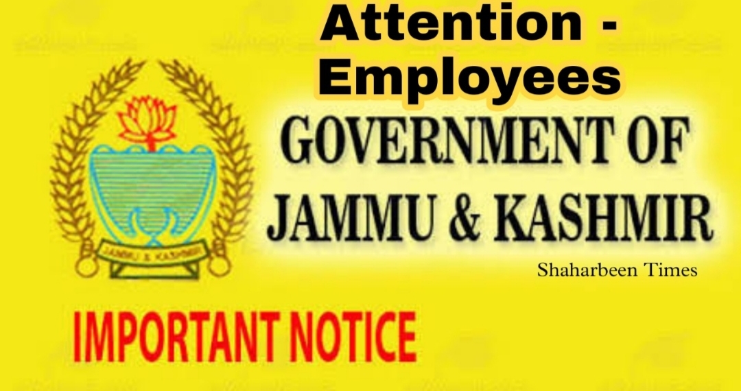 Big Update For Government Employees of Jammu And Kashmir