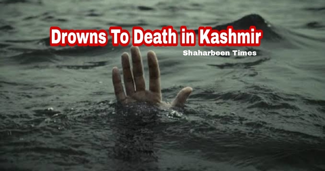 17-year-old boy drowned to death in Kashmir…