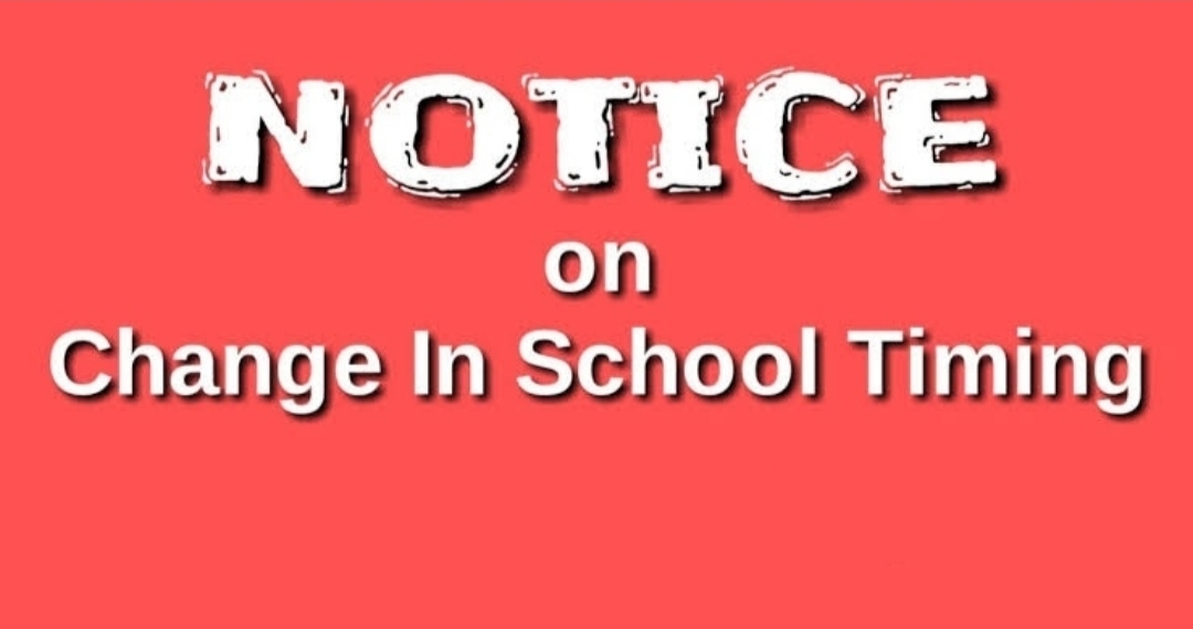 School Edu Deptt changes school timing….