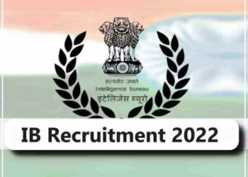 IB Recruitment 2022: Excellent opportunity to get job in these posts