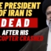 All passengers on the helicopter carrying the Iranian President died