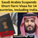 Saudi Arabia Suspends Short-Term Visas for 14 Countries, Including India…