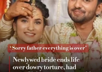 Newlywed bride dies by suicide over dowry torture in….
